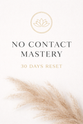 No contact mastery - 30 days reset
